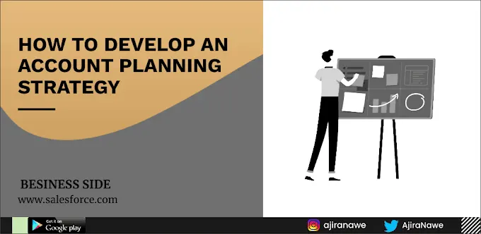 8 Key Steps to Develop an Account Planning Strategy